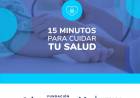 15 MINUTOS PARA CUIDAR TU SALUD