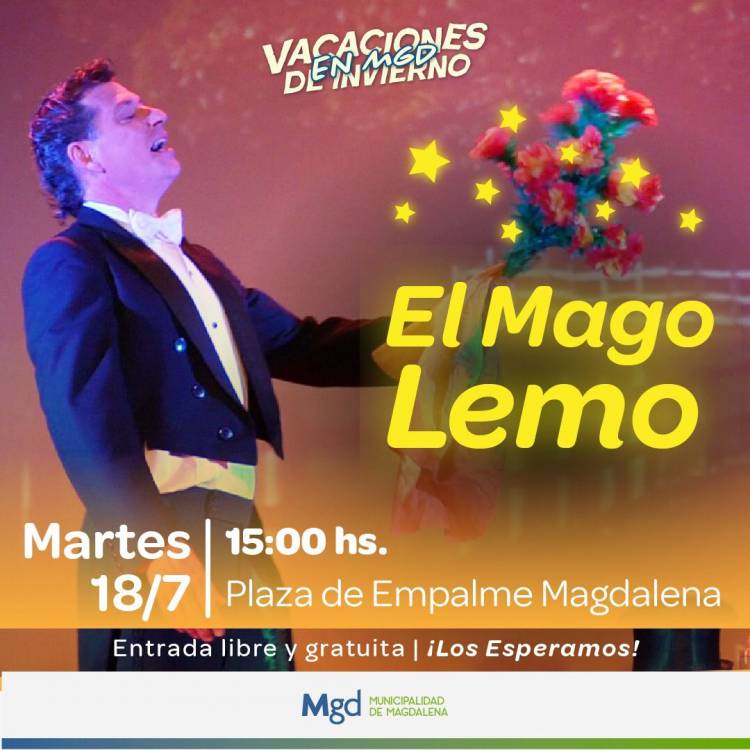 EL SHOW DEL MAGO LEMO ESTE MARTES VACACIONES EN EMPALME 