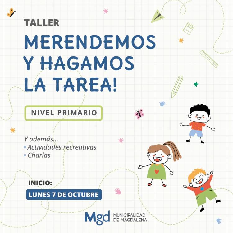 TALLER “MERENDEMOS Y HAGAMOS LA TAREA” 