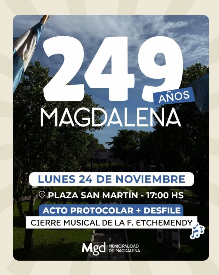 REPROGRAMARON EL ACTO POR EL 243° ANIVERSARIO DE MAGDALENA